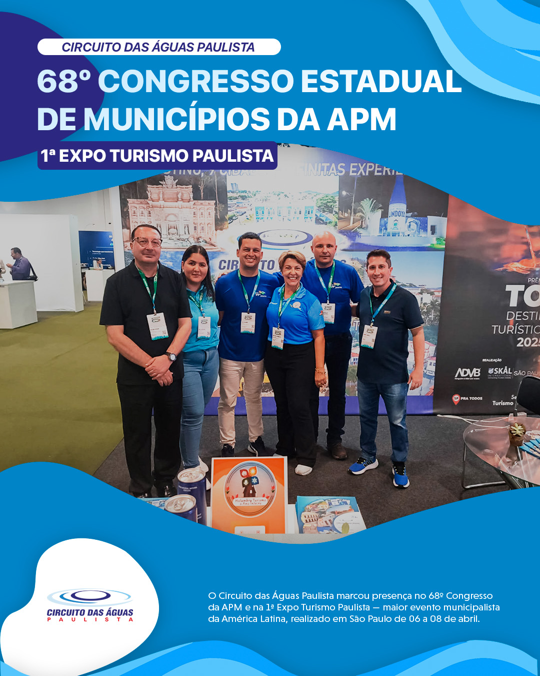 68º Congresso da APM e 1ª Expo Turismo Paulista